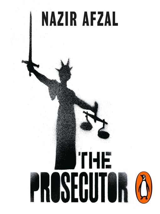 Title details for The Prosecutor by Nazir Afzal - Wait list